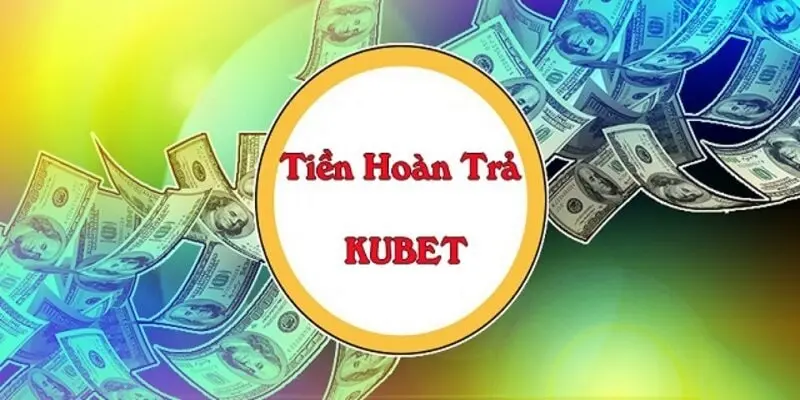 Lưu ý khi tham gia khuyến mãi hoàn cược hấp dẫn tại Kubet