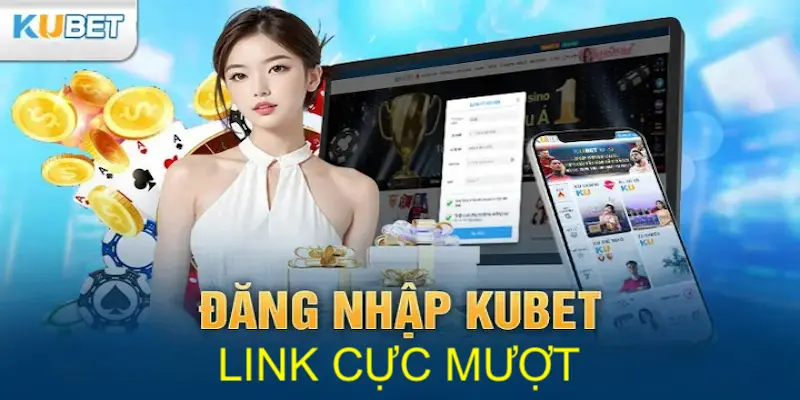 Tìm link đăng nhập KUBET tại các diễn đàn cá cược uy tín
